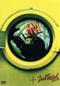 RAW LIVE/2nd Rated [DVD]
