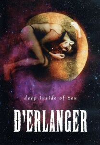 ｄｅｅｐ　ｉｎｓｉｄｅ　ｏｆ　Ｙｏｕ（ＣＤ付）／Ｄ’ＥＲＬＡＮＧＥＲ