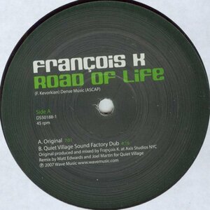 試聴あり★同梱可★Francois K. - Road Of Life [12”]Quiet Village Remix！！ハウスディスコミニマル