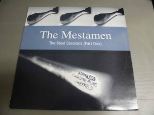 THE MESTAMEN/THE STEEL SESSIONS(PART ONE)/2087