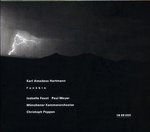 Karl Amadeus Hartmann | Funebre (ECM)