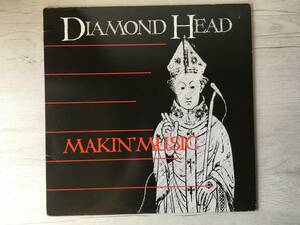 DIAMOND HEAD MAKIN' MUSIC UK盤