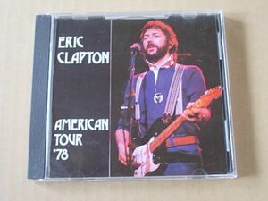 E0751　即決　CD　エリック・クラプトン　ERIC CLAPTON『AMERICAN TOUR 1978』