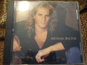 マイケル・ボルトン　MICHAEL BOLTON 　The One Thing