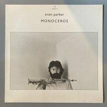 [オリジナル盤] EVAN PARKER - MONOCEROS / INCUS / INCUS27 /_画像1