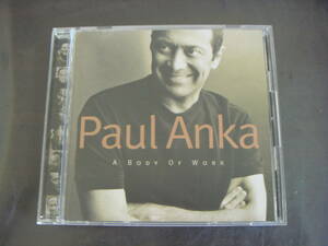 CD　PAUL　ANKA/A　BODY　OF　WORK　ポール・アンカ/ボディー・オブ・ワーク