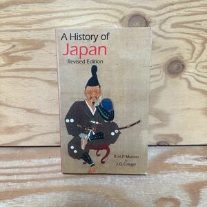 Y90M4-230928 レア［A History of Japan Revised Edition R.H.P.Mason 日本史 改訂版］