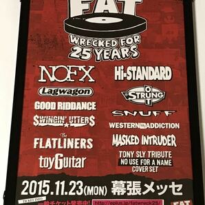 美品 Fat Wreck Chords 25周年ライブフライヤー＋アルミフレーム額 NOFX Hi-standard LAGWAGON NO USE FOR A NAMEの画像1