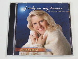 CD / Laura Baxter / if only in my dreams / the christmas collection / 『M18』 / 中古