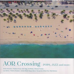 即決 紙ジャケット７【AOR Crossing 橋本徹《タワーレコード限定・非売品》】未開封/新品