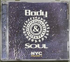 90a Body & Soul NYC Vol2 MIXCD Danny Krivit Franois K Joe Claussell Tribal House Atmosfear Jepht Guillaume Nuyorican Soul 中古品