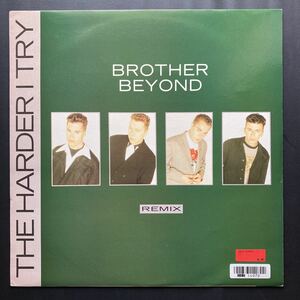 12inch BROTHER BEYOND / THE HARDER I TRY