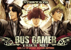 ＥＶＥＮＴ　ＤＶＤ「ＢＵＳ　ＧＡＭＥＲ～ＴＲＩＣＫ　ＭＥ？～」／（趣味／教養）,鈴村健一,諏訪部順一,高橋広樹