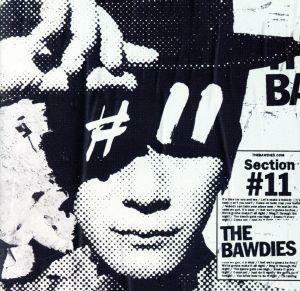 Ｓｅｃｔｉｏｎ　＃１１（初回限定盤）（ＤＶＤ付）／ＴＨＥ　ＢＡＷＤＩＥＳ