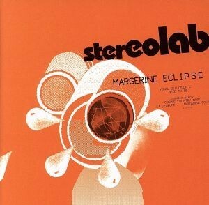 【輸入盤】Ｍａｒｇｅｒｉｎｅ　Ｅｃｌｉｐｓｅ／ステレオラブ