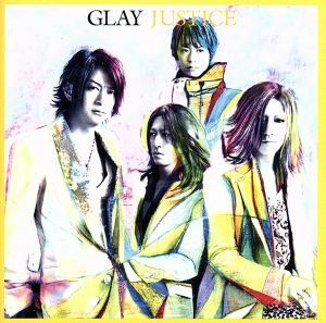 ＪＵＳＴＩＣＥ（ＤＶＤ付）／ＧＬＡＹ