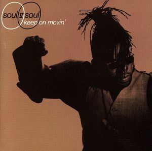 【輸入盤】Ｋｅｅｐ　ｏｎ　Ｍｏｖｉｎ’／ＳＯＵＬ　II　ＳＯＵＬ