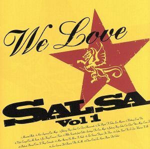 ＷＥ　ＬＯＶＥ★ＳＡＬＳＡ　Ｖｏｌ１／（オムニバス）,ミオソティス,ニーノ・セガーラ,ジョニー・レイ・サルサ・コン・クラセ,ティト・ロ