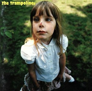 【輸入盤】Ｔｈｅ　Ｔｒａｍｐｏｌｉｎｅｓ／ザ・トランポリンズ