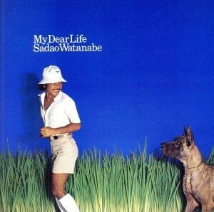 ＭＹ　ＤＥＡＲ　ＬＩＦＥ（完全生産限定盤）（ＵＨＱＣＤ）／渡辺貞夫,デイヴ・グルーシン,リー・リトナー,チャック・レイニー