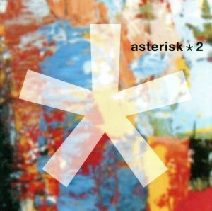 ＊２／ａｓｔｅｒｉｓｋ