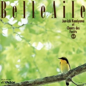 ＣＯＬＥＺＯ！：：ベル・エール　鳥が奏でる森のシンフォニー／神山純一とシャン・デ・フォレ
