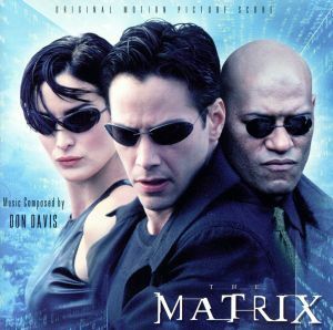 【輸入盤】Ｔｈｅ　Ｍａｔｒｉｘ：　Ｏｒｉｇｉｎａｌ　Ｍｏｔｉｏｎ　Ｐｉｃｔｕｒｅ　Ｓｃｏｒｅ／ＤｏｎＤａｖｉｓ