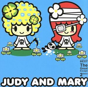 Ｔｈｅ　Ｇｒｅａｔ　Ｅｓｃａｐｅ／ＪＵＤＹ　ＡＮＤ　ＭＡＲＹ