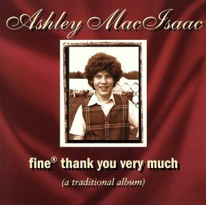 【輸入盤】Ｆｉｎｅ　Ｔｈａｎｋ　Ｙｏｕ　Ｖｅｒｙ　Ｍｕｃｈ／ＡｓｈｌｅｙＭａｃＩｓａａｃ