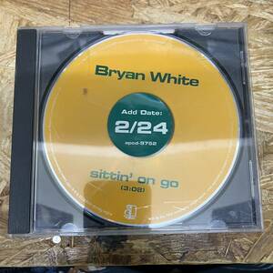 シ● POPS,ROCK BRYAN WHITE - SITTIN' ON GO シングル CD 中古品