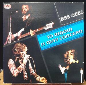 【MP039】BEE GEES 「To Whom It May Concern (ラン・トゥー・ミー～ザ・ビー・ジーズの新しい世界)」, 72 JPN 初回盤/ギミック・ジャケ