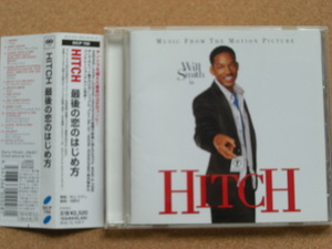 ＊HITCH　最後の恋のはじめ方／オリジナル・サウンドトラック（SICP768）