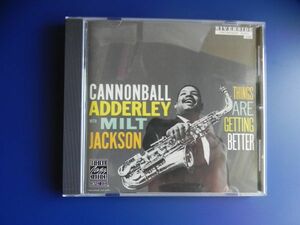 CD【 米US盤 】キャノンボール ・アダレイCannonball Adderley With Milt Jackson /Things Are Getting Bette ☆ OJCCD-032-2,/1988◆