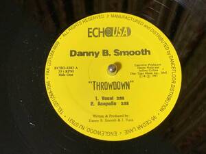 DANNY B. SMOOTH ♪THROWDOWN US オリジナル