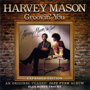 ◆◇HARVEY MASON/GROOVIN' YOU★ハーヴィー・メイソン◇◆