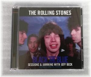 THE ROLLING STONES WITH JEFF BECK ローリングストーンズ　ブラック＆ブルー　BLACK AND BLUE SESSIONS & JAMMING