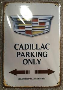 ブリキ看板 20×30cm キャデラック CADILLAC PARKING ONLYアメリカンガレージ アンティーク 雑貨 ★TINサイン★