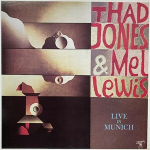 Thad Jones & Mel Lewis - Live In Munich（★盤面極上品！）（二つ折りジャケット ）