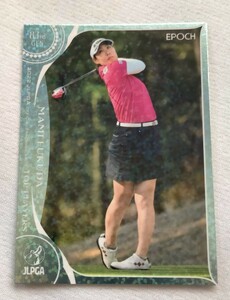 福田真未2022 EPOCH エポック JLPGA 女子ゴルフ TOP PLAYERS レギュラーパラレル版カード