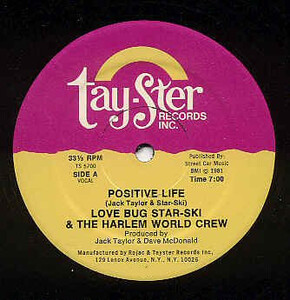 Love Bug Star-Ski & The Harlem World Crew Positive Life 12