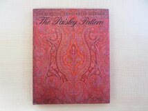 19世紀染織品ペイズリー文様集『The Paisley Pattern』1987年Richard Drew刊（グラスゴー）_画像1