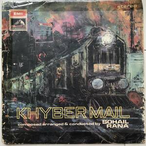 LP Pakistan「 Sohail Rana : Khyber Mail 」Electro Psychedelic Funky Garage Sitar Groove 70's パキスタン 幻稀少人気名盤 Original