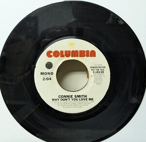  ☆CONNIE SMITH/WHY DON'T YOU LOVE ME1975'USA COLUMBIA PROMO 7INCH