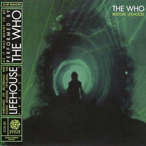 THE WHO ザ・フー Restore Lifehouse Live recordings and studio sessions 1971-2006 ライヴ セッション アウトテイク 紙ジャケ 2枚組