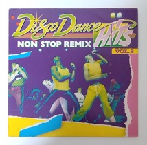 【LP】Disco Dance Hits VOL.2 NON STOP REMIX V.A. ディスコ イタロ ハイエナジー アナログレコード オムニバス ノンストップリミックス_画像1