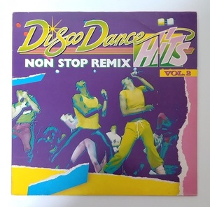 【LP】Disco Dance Hits VOL.2 NON STOP REMIX V.A. ディスコ イタロ ハイエナジー アナログレコード オムニバス ノンストップリミックス