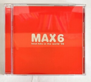 MAX6～best hits in the world'99