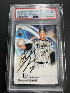 12/50 PSA9 藤浪晋太郎 2013 BBM ROOKIE EDITION #29 SHINTARO FUJINAMI 大谷翔平同期 shohei ohtani カード NPB JAPAN 阪神 サイン 金箔