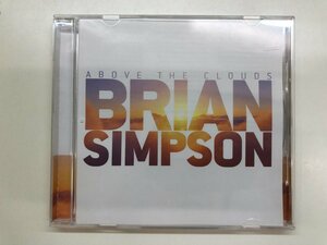 ★　【CD　BRIAN　SIMPSON/ABOVE　THE　CLOUDS　ブライアン・シンプソン/アバーヴ・ザ・クラウズ …】143-02309