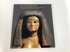 ★　【図録 古代エジプト展 オランダ国立ライデン古代博物館所蔵 1987年】164-02309